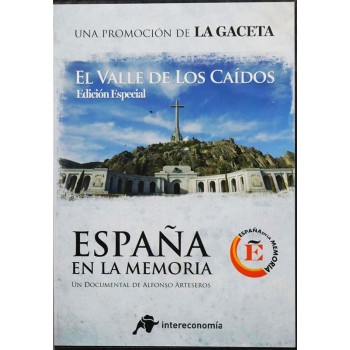 DVD documental sobre el Valle de los Caídos. España en la Memoria, de Alfonso Arteseros
